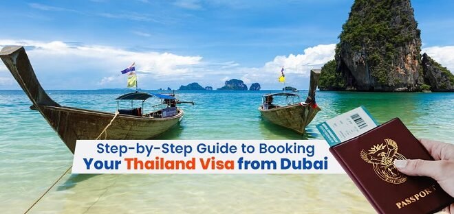 Thailand Visa from Dubai: Complete Step-by-Step Guide