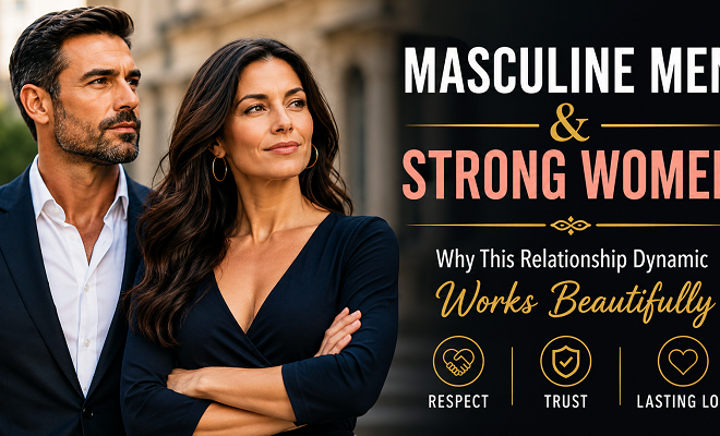 Why Healthy Masculine Men Prefer Strong Women